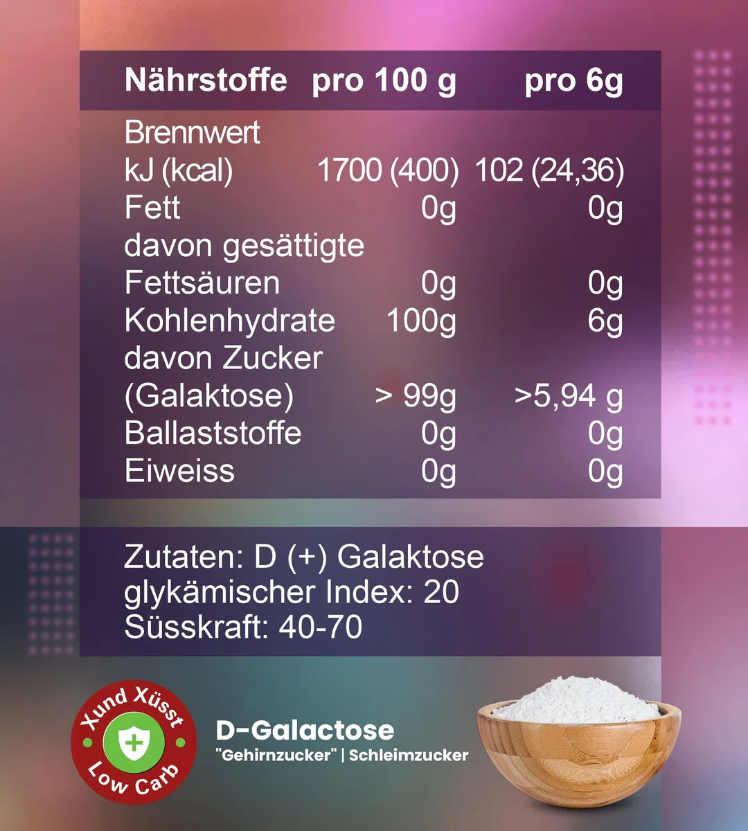 D(+) Galactose 500 g Pulver - hochrein 99,8% - Schweizer Markenqualität - aus Akazie fermentiert & lactosefrei - Schleimzucker - sehr gut löslich