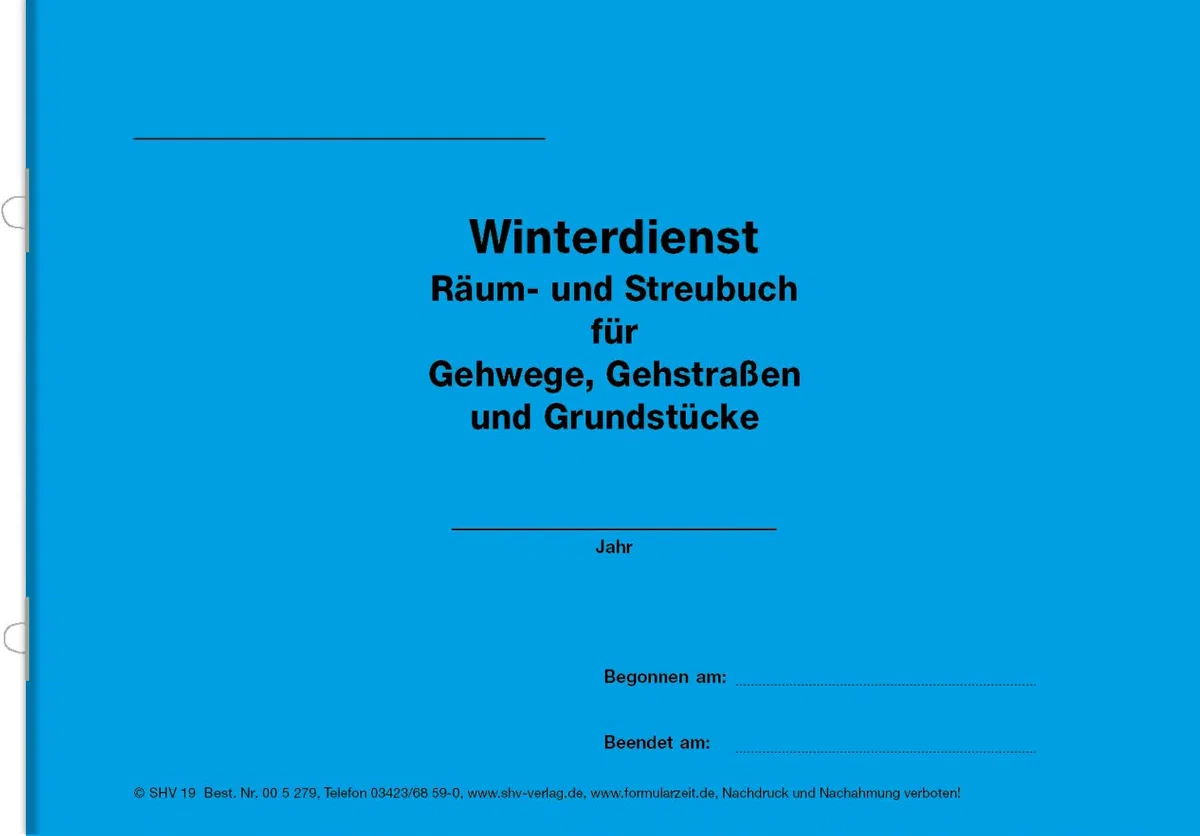 Winterdienst, Streubuch für Gehwege und Gehstraßen, Grundstücke, mit Ringösen zum Abheften, DIN A5